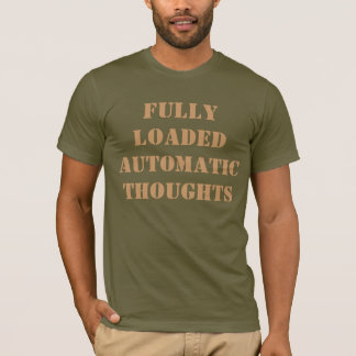 T-SHIRT PENSÉES AUTOMATIQUES PLEINEMENT CHARGÉES