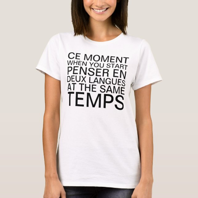 T-shirt Penser en français et en anglais (Devant)