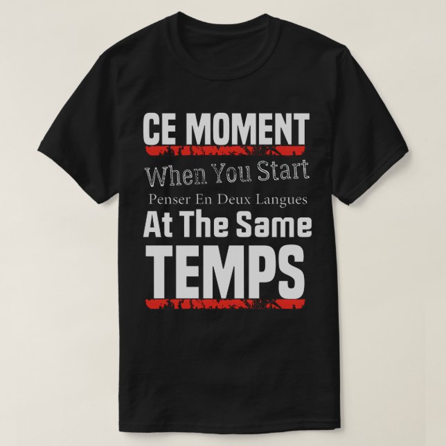 T-shirt Penser en français et en anglais 13 (Design devant)