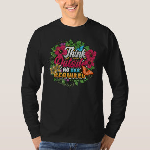 T-shirt Pensez À L'Extérieur Pas De Boîte Nécessaire Jardi
