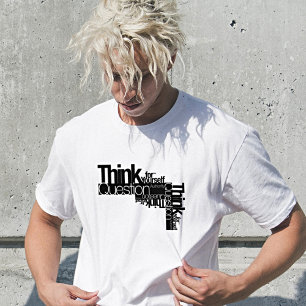 T-shirt Pensez à votre propre Autorité des questions