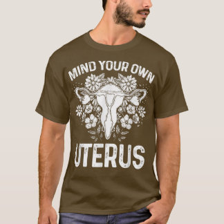 T-shirt Pensez À Votre Propre Uterus Pro Choice Feminist F