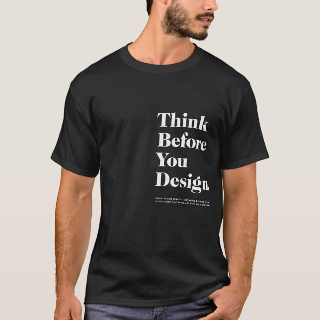T-shirt Pensez avant que vous conceviez (Devant)