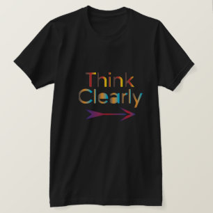 T-shirt Pensez clairement
