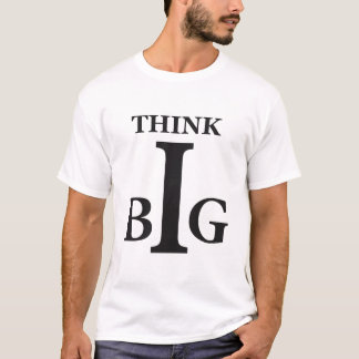 T-shirt Pensez grand