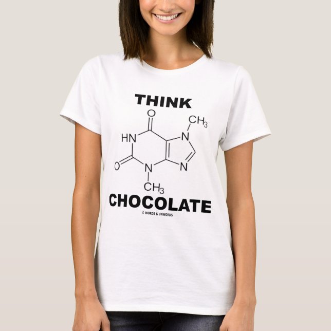 T-shirt Pensez le chocolat (la chimie de molécule de (Devant)