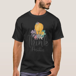 T-shirt Pensez Positif Soyez Heureux Rétro Motivationnel S