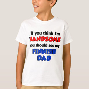 T-shirt Pensez que je suis papa finlandais beau
