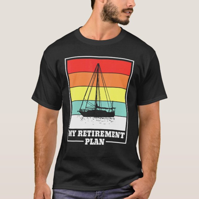 T-shirt Pension de retraite Bateau voilier (Devant)