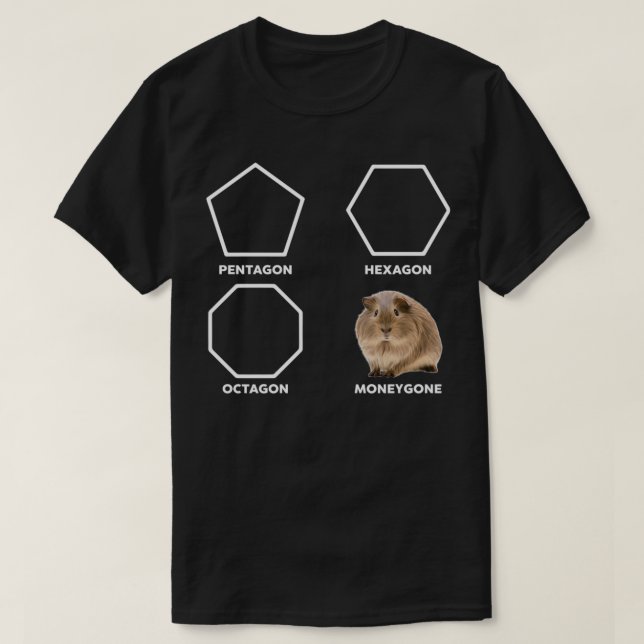 T-shirt Pentagone Hexagon Octagon Moneygone Hamster (Design devant)