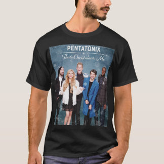 T-shirt Pentatonix C'est Noël pour moi