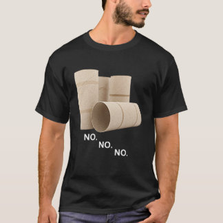 T-shirt Pénurie de rouleaux de papier toilette vide Unisex