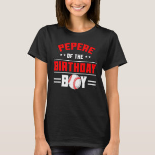 T-shirt Pepere De L'Anniversaire Boy Baseball Thème Famill