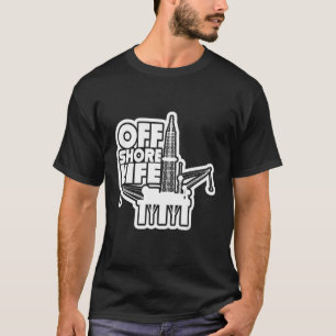 T-shirt Perceuse d'oléoducs à col rond de la vie extracôti