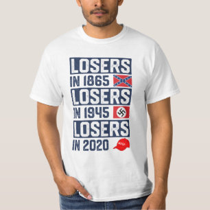 T-shirt Perdants en 1865 Perdants en 1945 Perdants en 2020