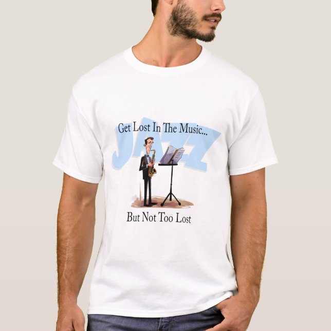 T-shirt Perdre Dans La Musique Drôle Jazz (Devant)