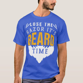 T-shirt Perdre La Razor Sa Barbe Temps Drôle Cadeau Drôle