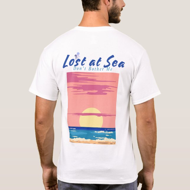 T-shirt Perdu en mer ne me gêne pas (Dos)
