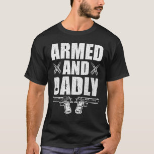 T-shirt Père Armé Et Mortel Pour La Fête des pères