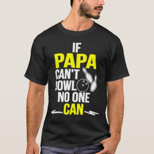T-shirt Père Bowling Bowler Lover