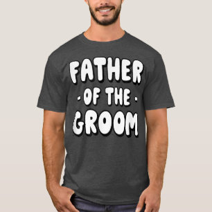T-shirt Père de la famille du marié Réunion de répétition 