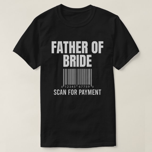 T-shirt Père De La Mariée Rechercher Le Paiement Drôle Pèr (Design devant)