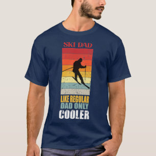 T-shirt père de ski comme père normal seulement glacière v