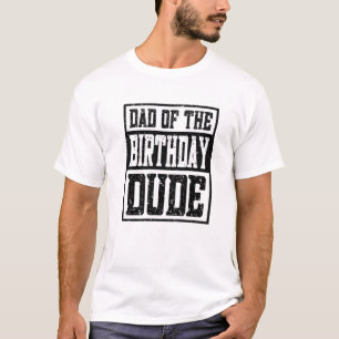 T-shirt Père Des Mens De L'Anniversaire Dude