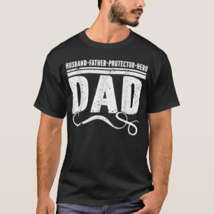 T-shirt Père du mari Protecteur Héros meilleur papa jamais