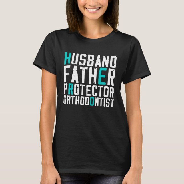 T-shirt Père du mari Protecteur Orthodontiste Funny Pullov (Devant)