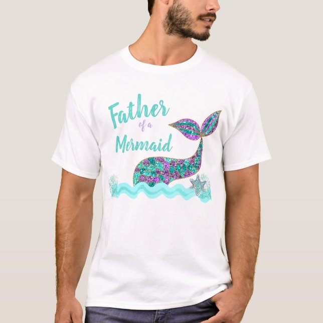 T-shirt Père d'une Sirène, chemise de fête d'anniversaire (Devant)