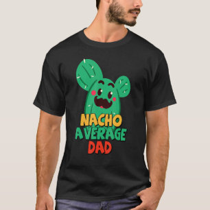 T-shirt Père Fiesta Nacho Moyenne Papa Cactus Cinco De M