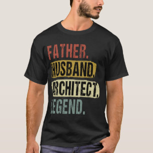 T-shirt Père Husband Architecte Légende Architecte Papa