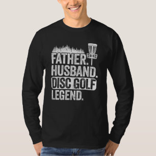 T-shirt Père Husband Disque Golf Legend Papa Frisbee Disqu