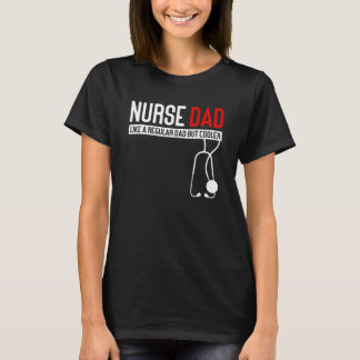 T-shirt Père infirmière comme papa régulier mais Glacière 