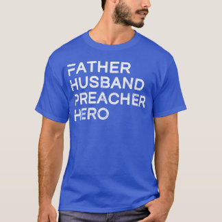 T-shirt Père Mari Prêcheur Héros papa garçon de Fête des p