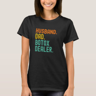 T-shirt Père Mari Revendeur De Botox