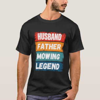 T-shirt Père Mari Tonte Légende Fier Papa Tonte de pelouse