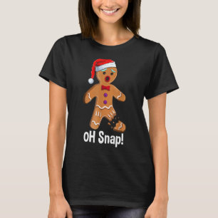 T-shirt Père Noël Cookie Oh Snap Noël Gingerbread Man Paj