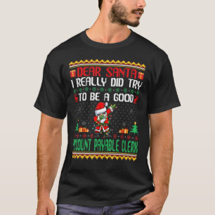 T-shirt Père Noël Essaie d'être un bon commis à la comptab