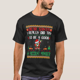 T-shirt Père Noël Essaie d'être un bon gestionnaire de com