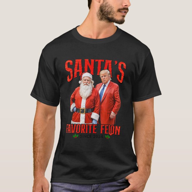 T-shirt Père Noël est le Felon favori depuis 2024 Noël Noë (Devant)