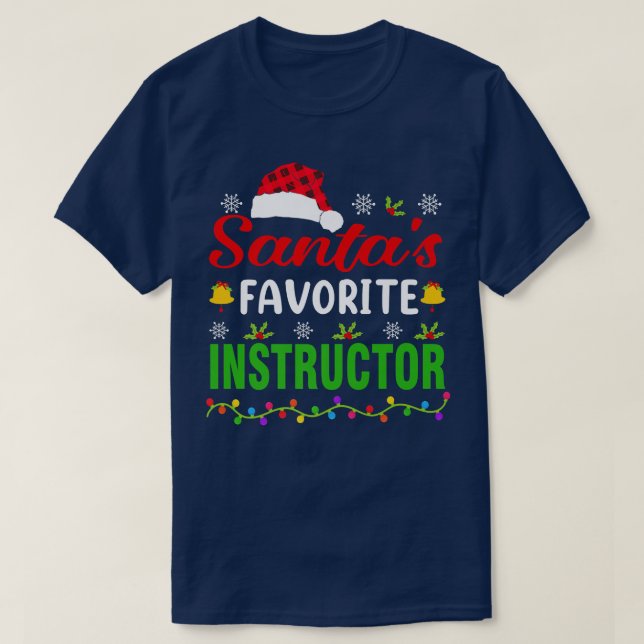 T-shirt Père Noël Favori Instructor Funny Christmas Instru (Design devant)