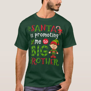 T-shirt Père Noël M'A Promis À Big Brother Christmas Kid