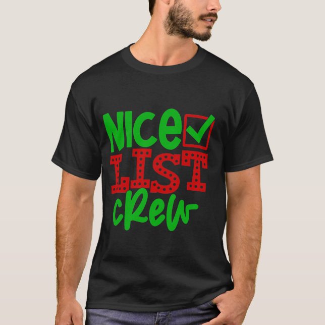 T-shirt Père Noël Nice List Crew (Devant)