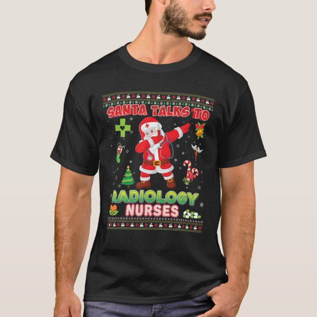 T-shirt Père Noël Parle Aux Infirmières En Radiologie (Devant)