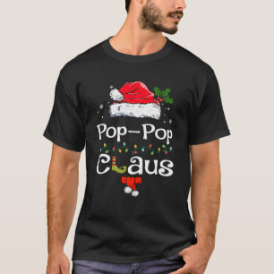 T-shirt Père Noël Pop Pop Claus Noël Correspondant Coût Fa