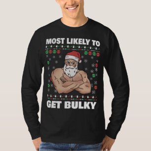 T-shirt Père Noël très susceptible d'obtenir Gros et laid