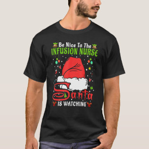 T-shirt Père Noël Xmas Pajamas Soyez Gentil À L'Infusion I
