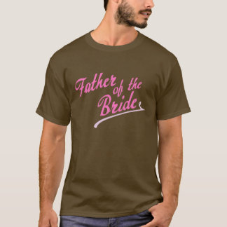 T-shirt Père rose de la mariée